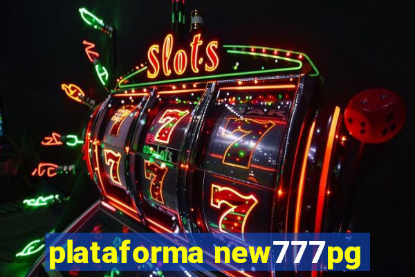 plataforma new777pg